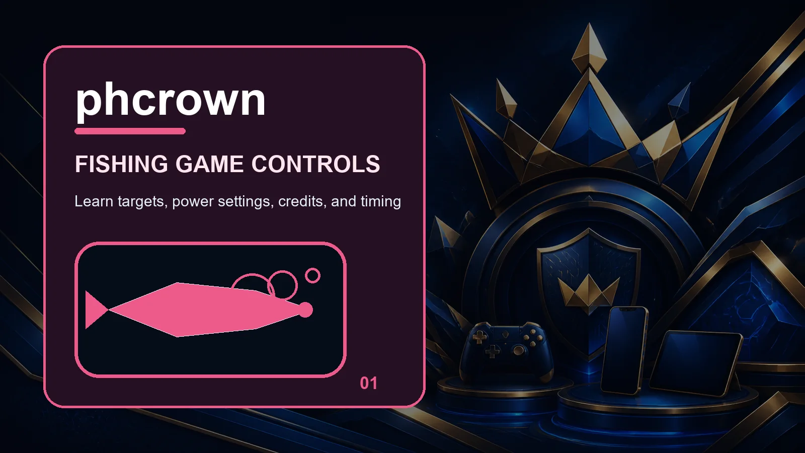 phcrown fishing full-width visual guide 1