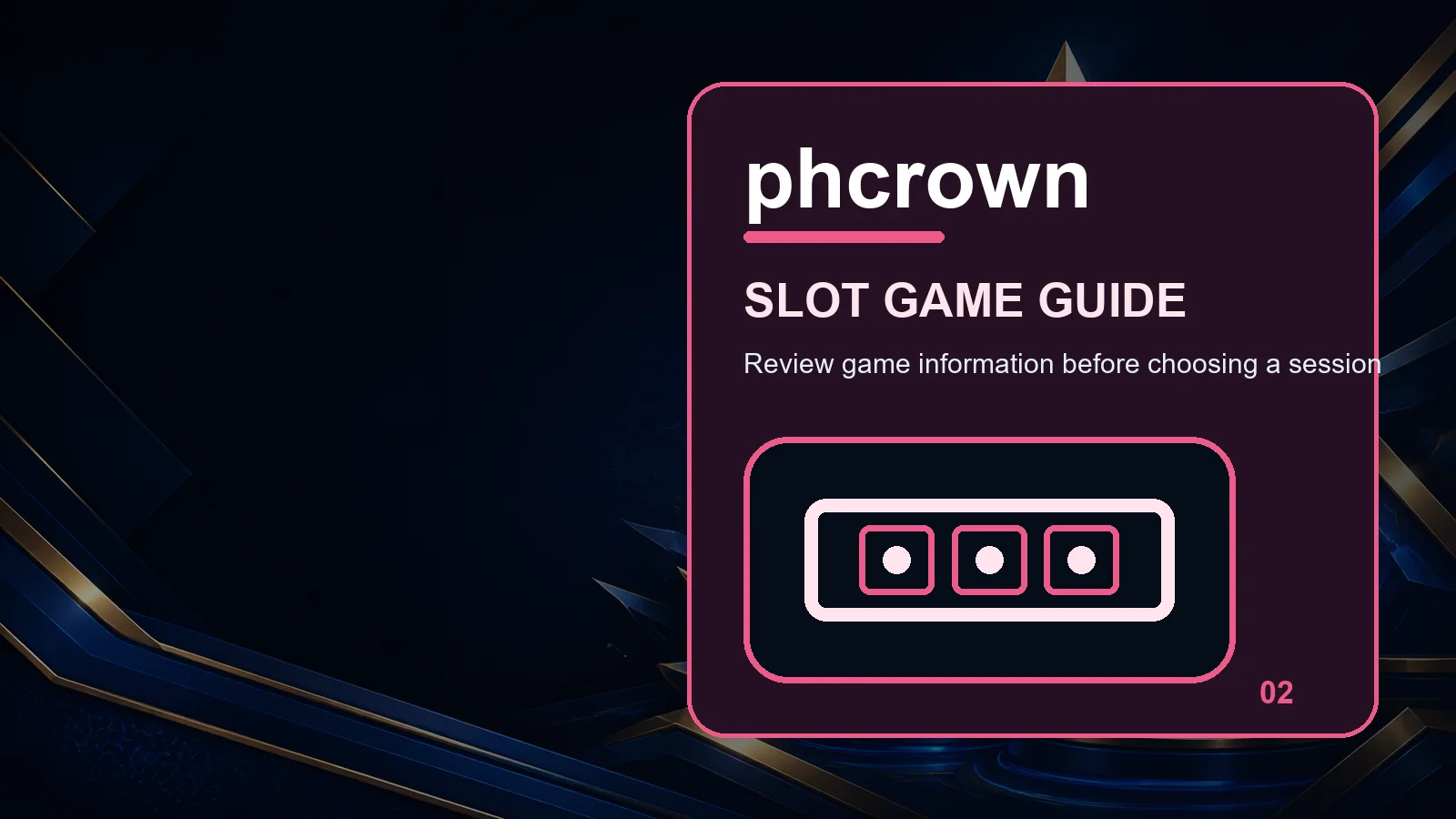 phcrown slots full-width visual guide 2